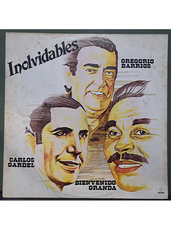 Gregorio Barrios, Bienvenido Granda, Carlos Gardel – Inolvidables