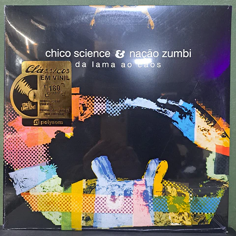Chico Science & Nação Zumbi – Da Lama Ao Caos