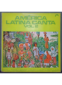 Various – América Latina Canta Vol. 2