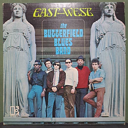 Butterfield Blues Band, The – East-West
