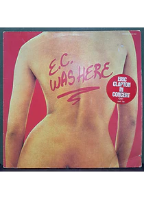 Eric Clapton – E.C. Was Here (Eur)