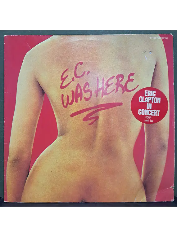 Eric Clapton – E.C. Was Here (Eur)
