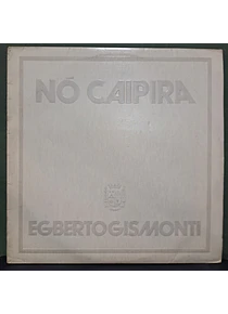 Egberto Gismonti – Nó Caipira