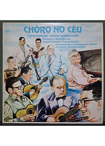 Various – Chôro No Céu: Chôros Famosos, Solistas Inesquecíveis