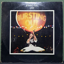Jethro Tull – Live - Bursting Out (Eur)