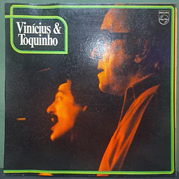 Toquinho & Vinícius – Vinícius & Toquinho