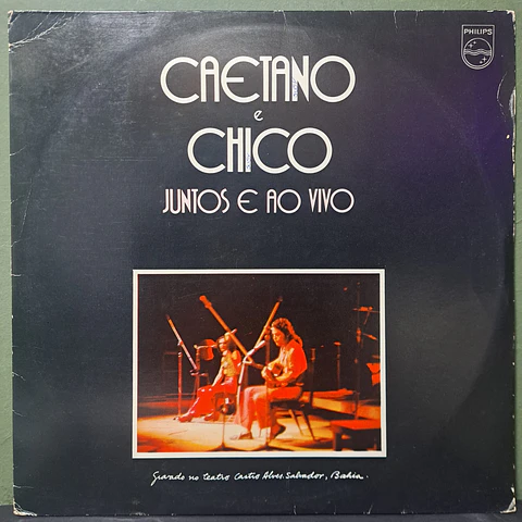 Caetano E Chico – Juntos E Ao Vivo