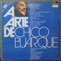 Chico Buarque – A Arte De Chico Buarque