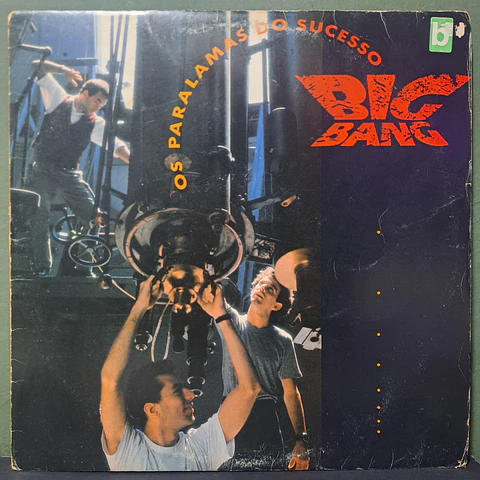 Os Paralamas Do Sucesso – Big Bang