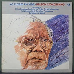 Nelson Cavaquinho – As Flores Em Vida