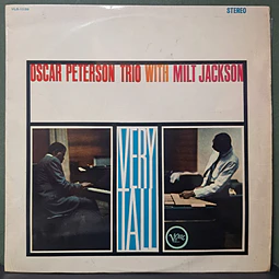 Oscar Peterson Trio With Milt Jackson – Very Tall (Ed Japón)