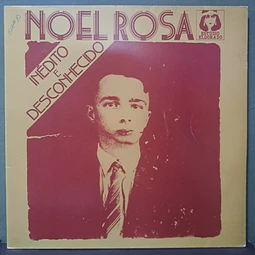 Coisas Nossas – Noel Rosa . Inédito E Desconhecido
