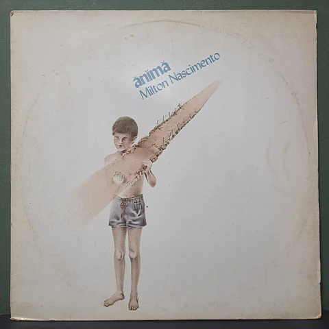 Milton Nascimento – Anima