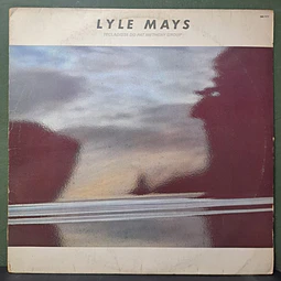 Lyle Mays – Lyle Mays