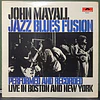 John Mayall – Jazz Blues Fusion
