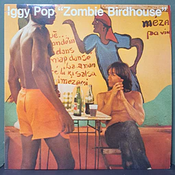 Iggy Pop – Zombie Birdhouse