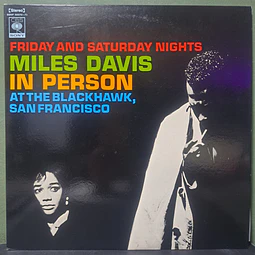 Miles Davis – In Person Friday And Saturday Nights At The Blackhawk, San Francisco (Ed. Japón)