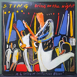 Sting – Bring On The Night