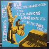 Dub Narcotic Sound System & The Jon Spencer Blues Explosion – Sideways Soul: Dub Narcotic Sound System Meets The Jon Spencer Blues Explosion In A Dancehall Style!