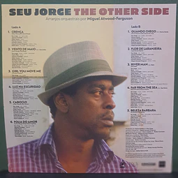Seu Jorge – The Other Side