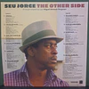Seu Jorge – The Other Side