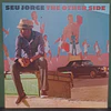 Seu Jorge – The Other Side