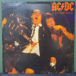 AC/DC – If You Want Blood You've Got It