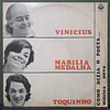 Vinicius & Toquinho com Marilia Medalha – Como Dizia O Poeta...