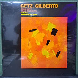 Stan Getz, João Gilberto – Getz / Gilberto