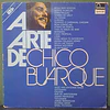 Chico Buarque – A Arte De Chico Buarque
