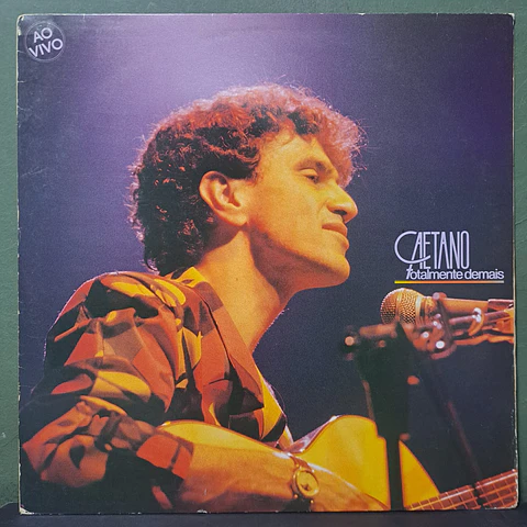 Caetano Veloso – Totalmente Demais