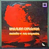 Meireles E Sua Orquestra – Brasilian Explosion