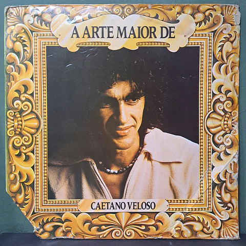 Caetano Veloso – A Arte Maior