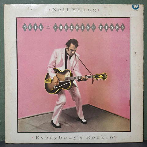 Neil Young & The Shocking Pinks – Everybody's Rockin'