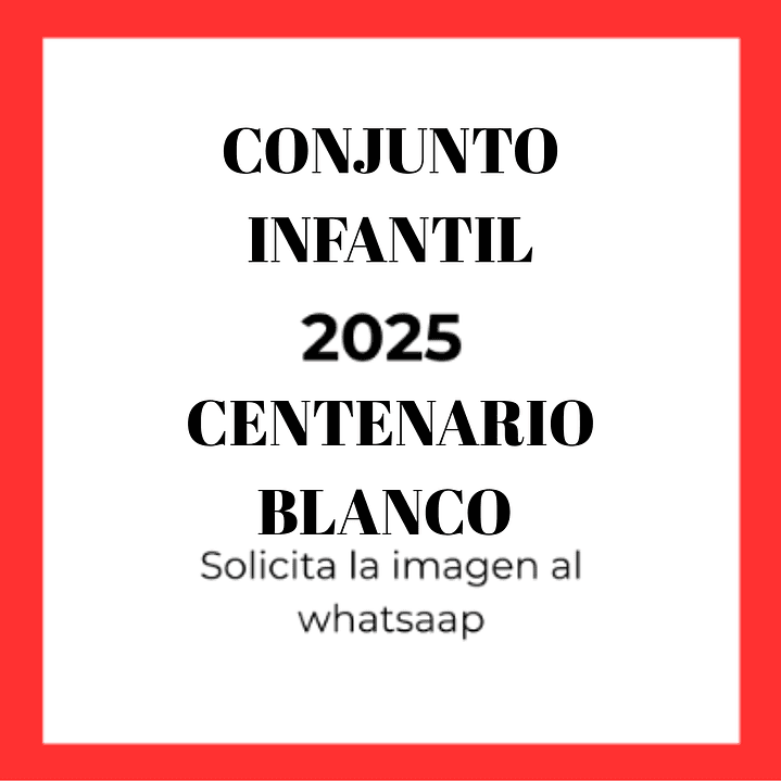 Conjunto infantil Colo Colo 2025  Centenario blanco 1
