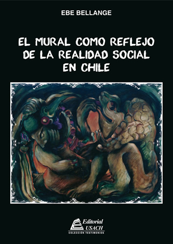 El Mural como reflejo de la realidad social en Chile