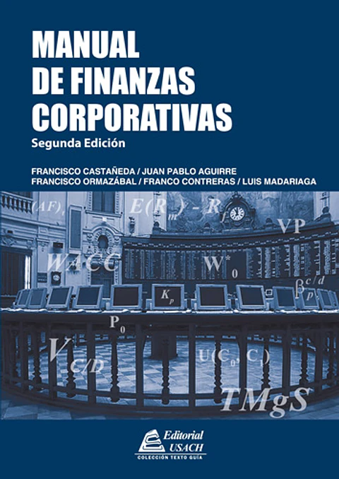 Manual de Finanzas Corporativas. 2a Edición.
