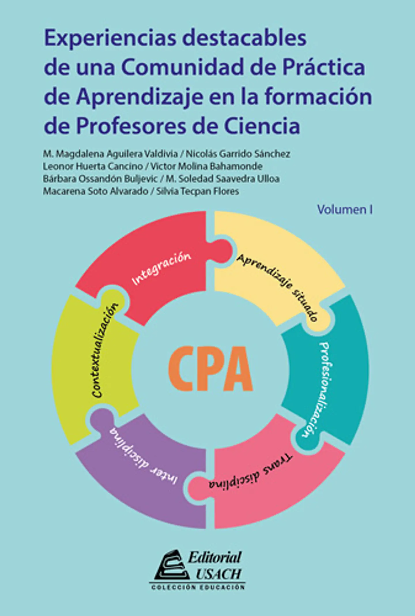 Experiencias destacables de una comunidad de práctica de aprendizaje en la formación de profesores de ciencia 1
