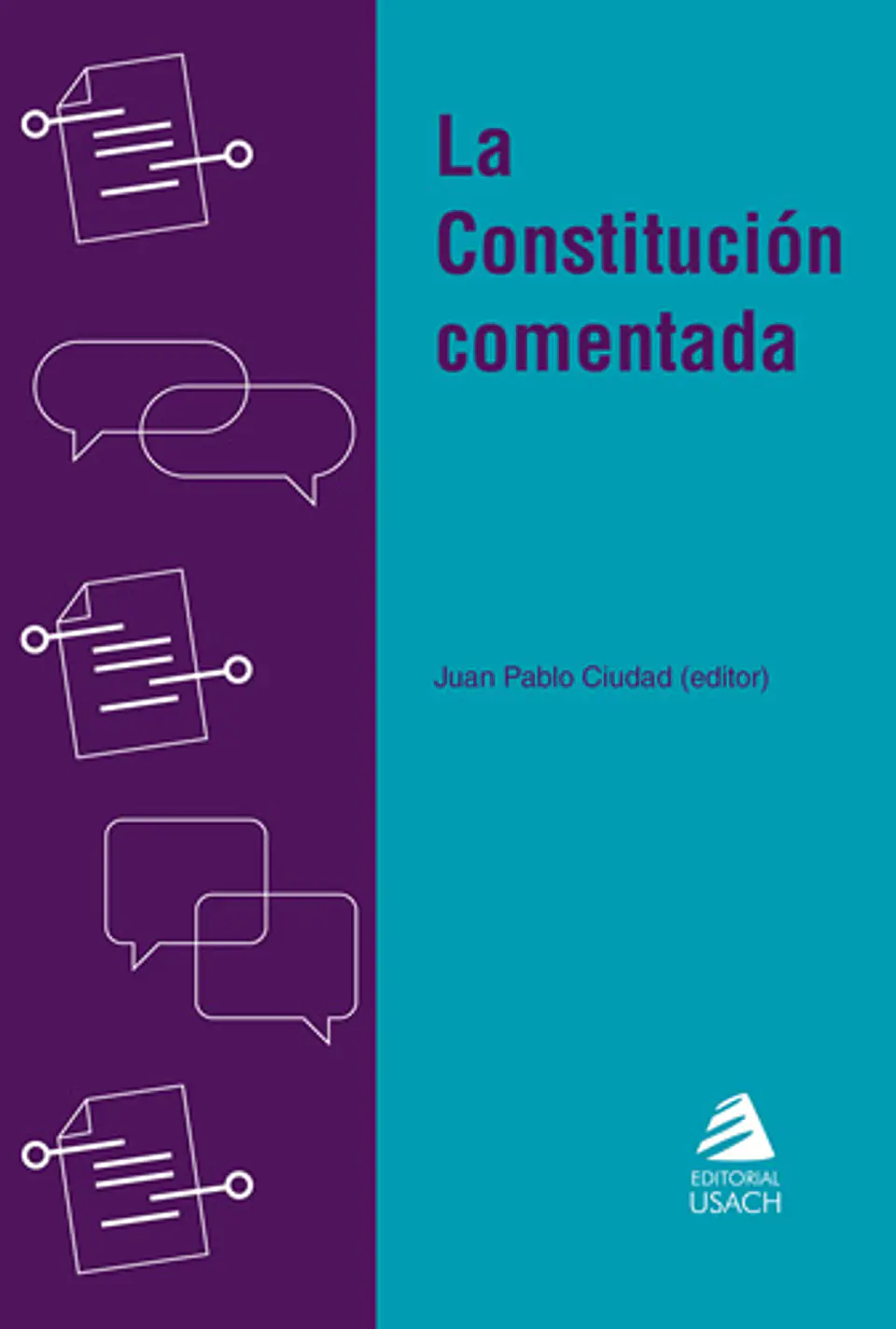 La Constitución comentada 1