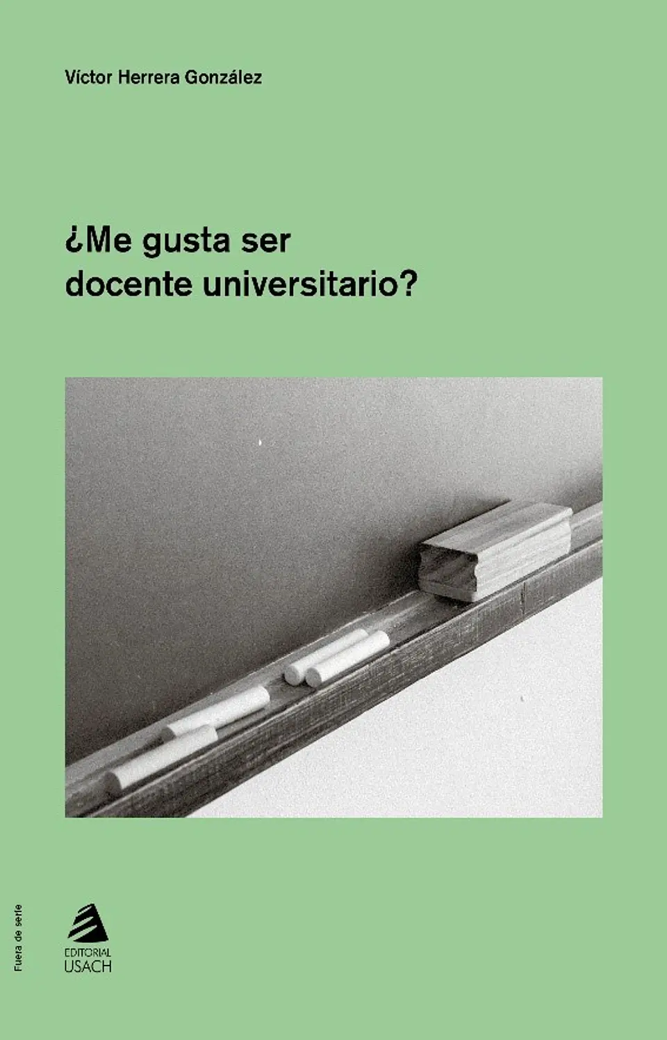 ¿Me gusta ser docente universitario? 1