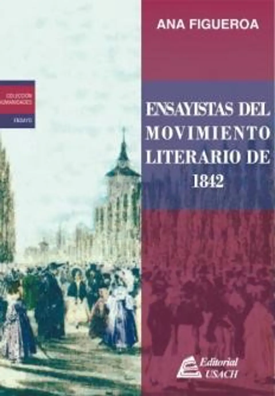 Ensayistas del movimiento literario de 1842 1