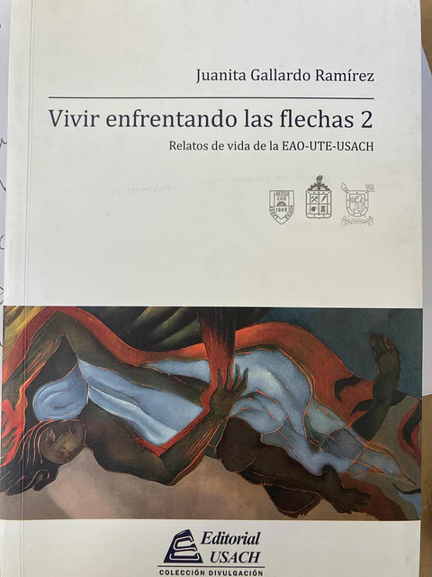 Vivir enfrentando las flechas 2