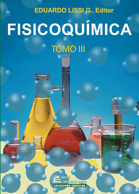 Fisicoquímica. Tomo III