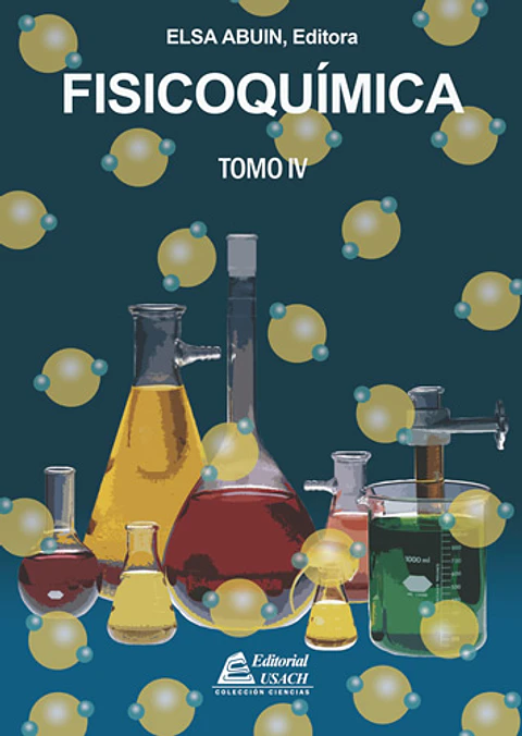 Fisicoquímica. Tomo IV