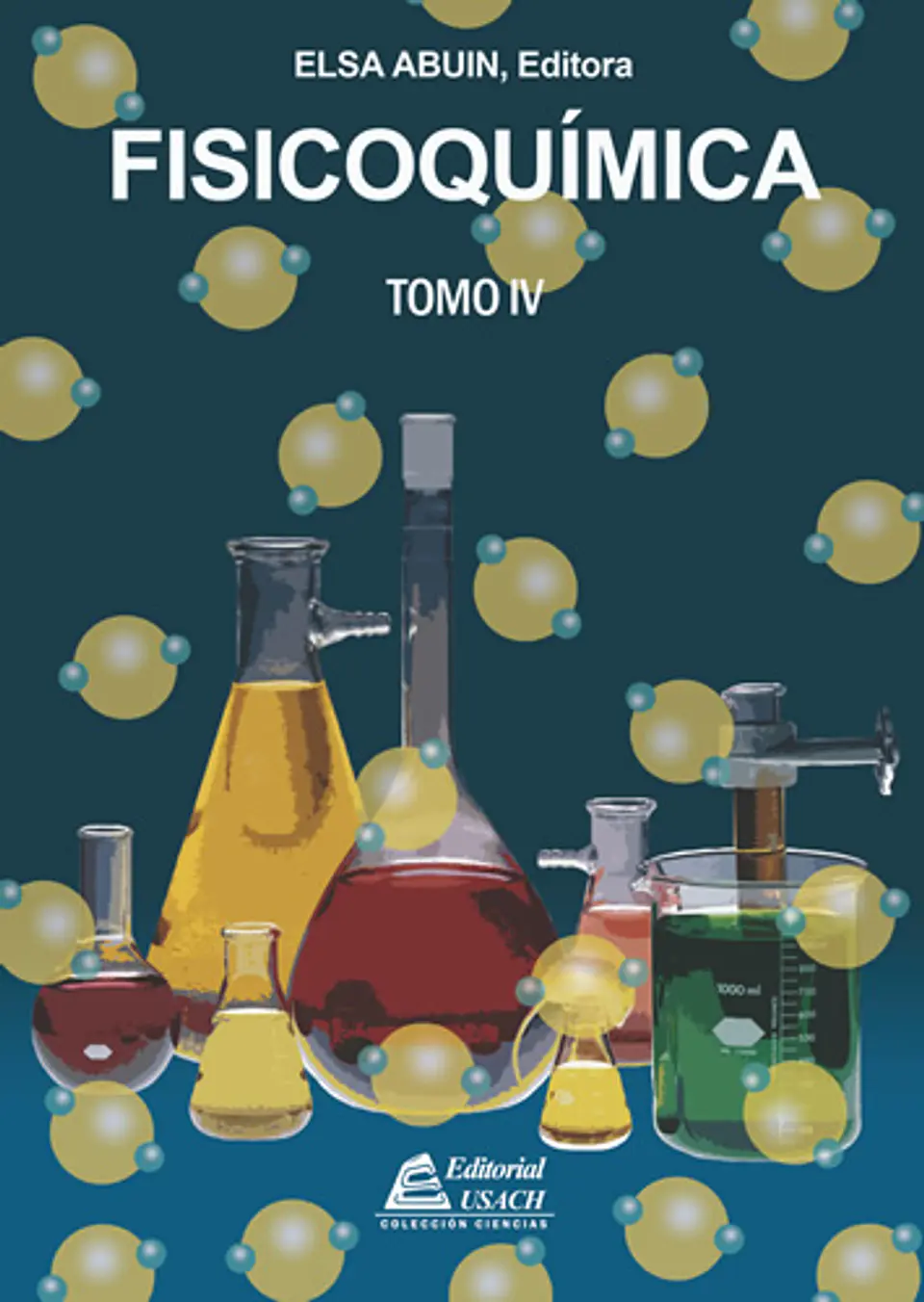 Fisicoquímica. Tomo IV 1