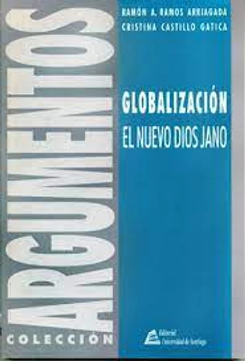 Globalización, el nuevo dios Jano
