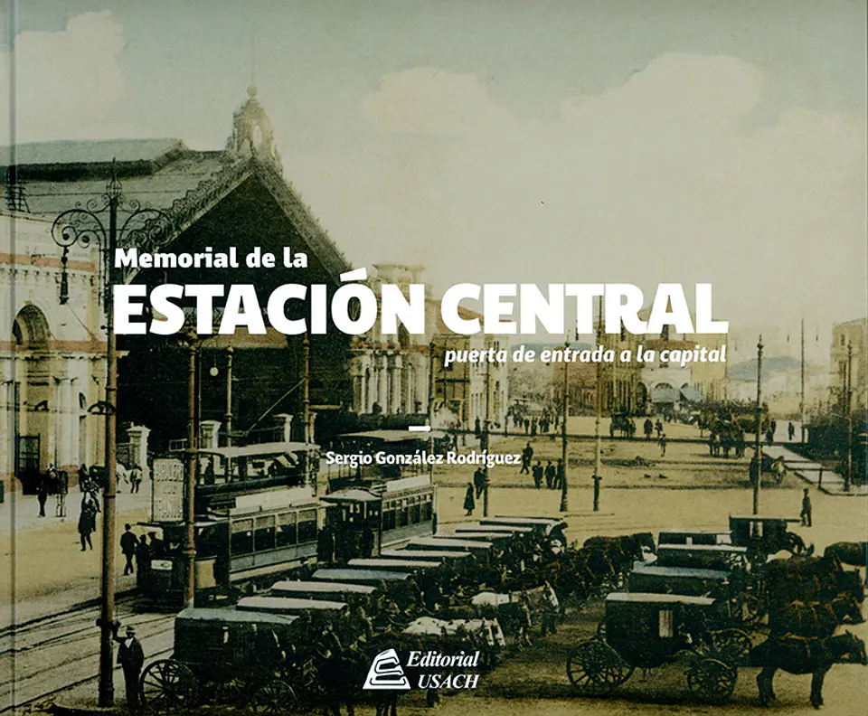 Memorial de la Estación Central Puerta de entrada a la Capital 1