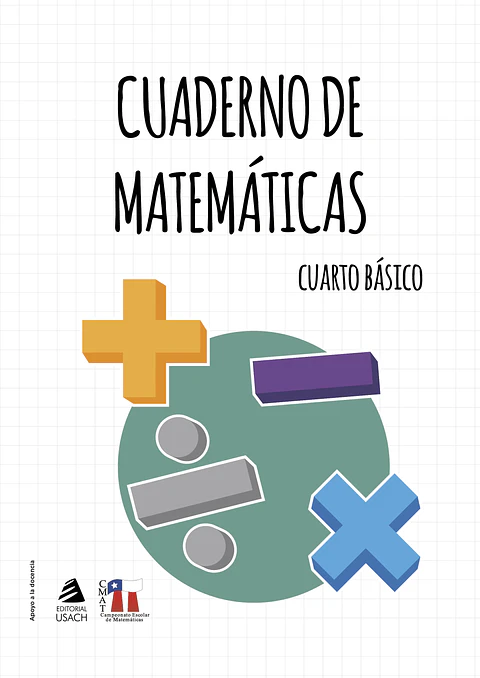 CMAT: cuaderno de matemáticas 4to básico
