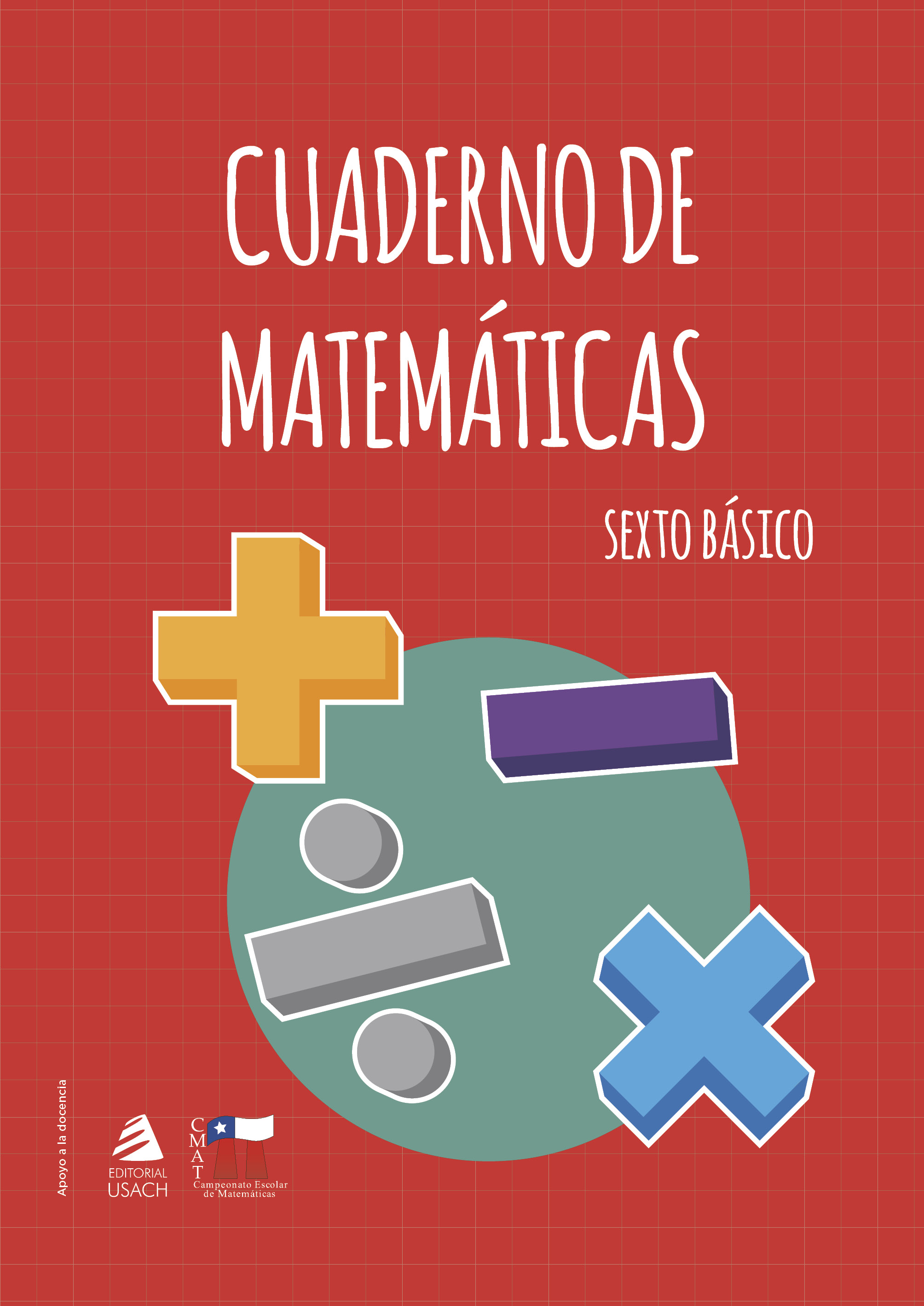 CMAT: cuaderno de matemáticas 6to básico