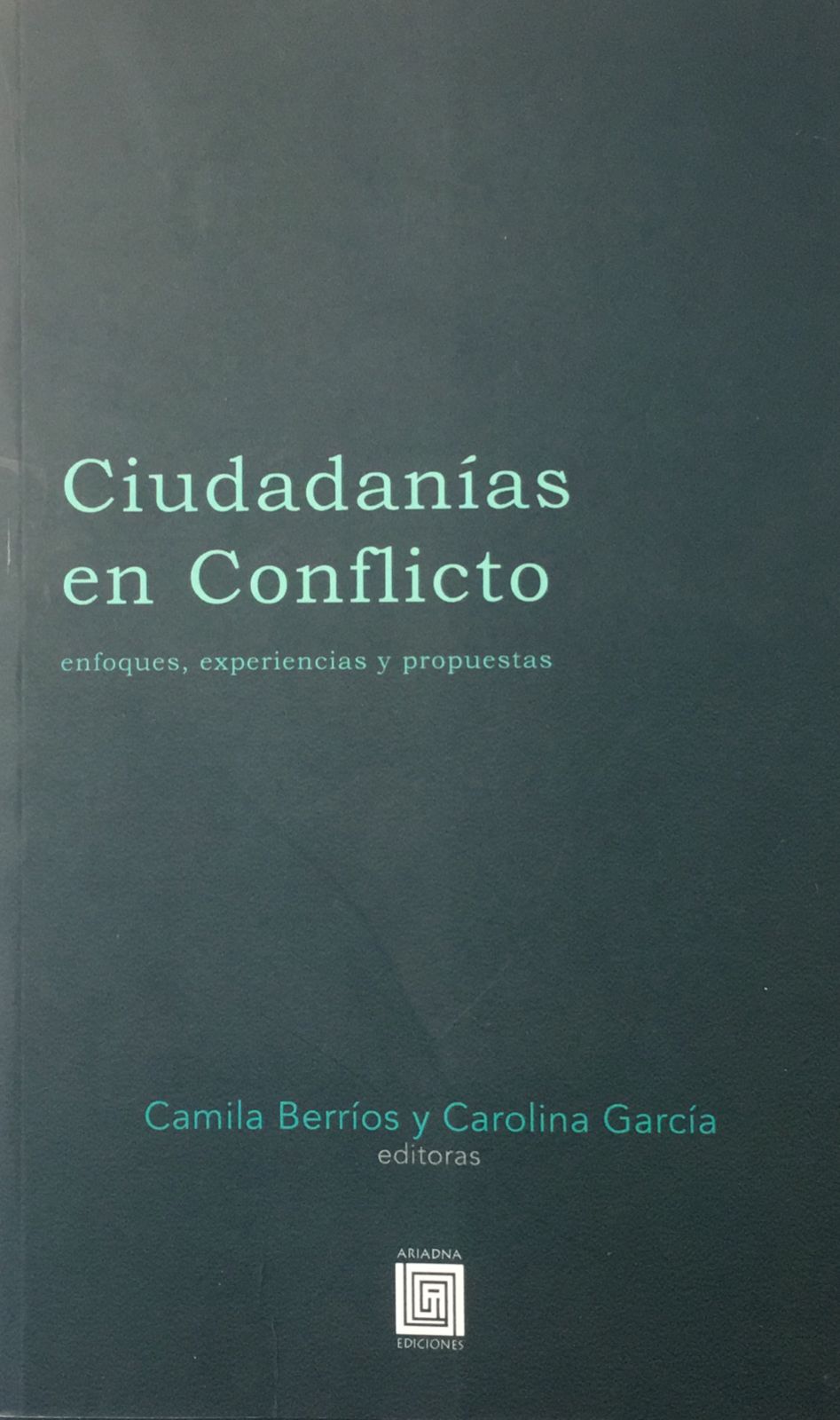 Ciudadanías en conflicto